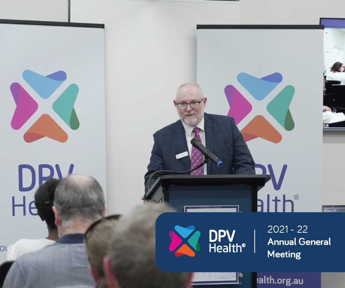 DPV Health Annual General Meeting and Launch of the 2021-22 Annual Report and Quality Account